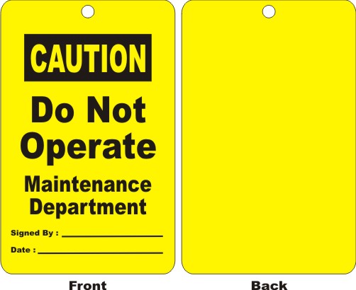 CAUTION - DO NOT OPERATE MAINTENANCE DEPT.,...