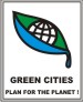 GREEN CITIES.., PLAN FOR THE PLANET