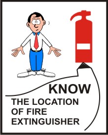 KNOW THE LOCATION OF FIRE EXTINGUISHER