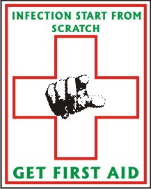 INFECTION START FROM SCRATCH . GET FIRST AID