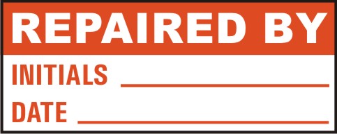REPAIRED BY - INITIALS, DATE
