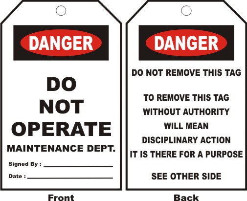 DANGER-DO NOT OPERATE MAINTENANCE DEPT.,SIGNED BY