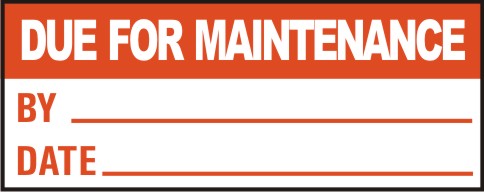 DUE FOR MAINTENANCE , BY , DATE