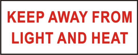 KEEP AWAY FROM LIGHT AND HEAT