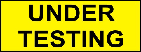 UNDER TESTING