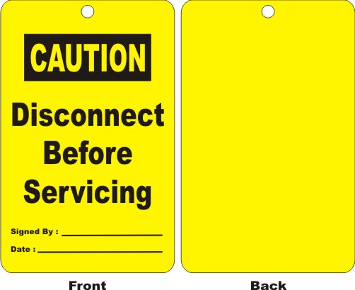 CAUTION - DISCONNECT BEFORE SERVICING,SIGNED BY,..