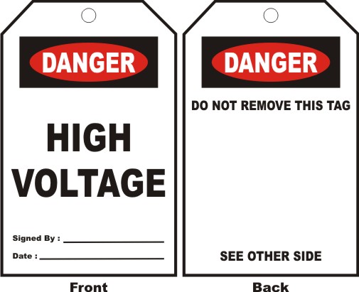 DANGER - HIGH VOLTAGE, SIGNED BY, DATE...