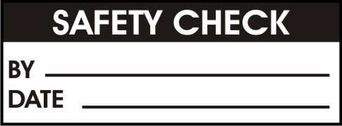 SAFETY CHECK - BY, DATE