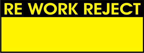 REWORK REJECT