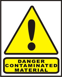 DANGER CONTAMINATED MATERIAL
