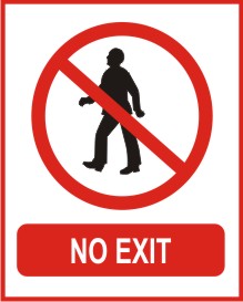 NO EXIT