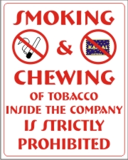 SMOKING & CHEWING OF TOBACCO INSIDE THE COMPANY...