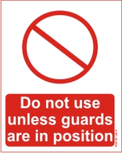 DO NOT USE UNLESS GUARDS ARE IN POSITION