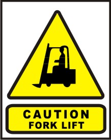 CAUTION FORK LIFT