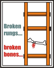 BROKEN RUNGS, BROKEN BONES