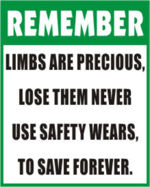 REMEMBER - LIMBS ARE PRECIOUS, LOSE THEM NEVER,...