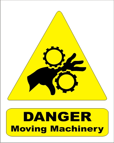 DANGER MOVING MACHINERY