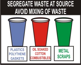 SEGREGATE WASTE AT SOURCE. AVOID MIXING OF WASTE..