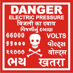 DANGER-ELEC. PRESSURE 66000 VOLTS WITH GUJ. HINDI
